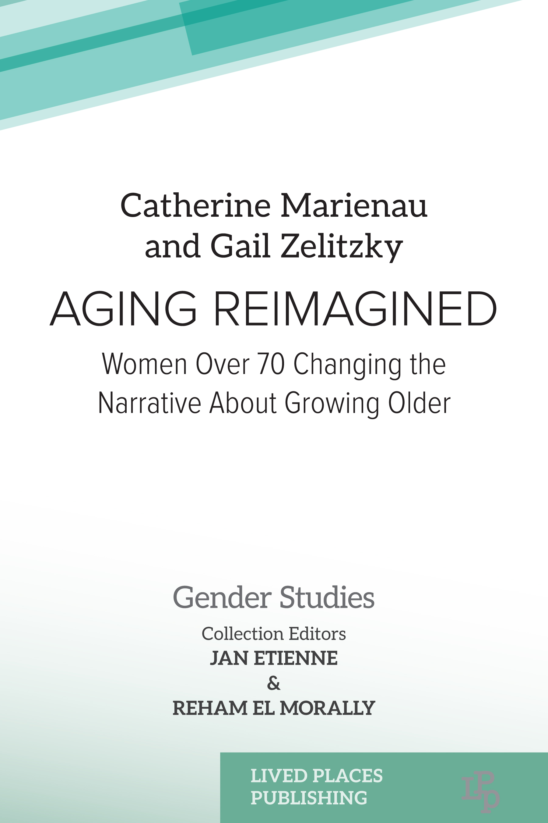 Aging Reimagined