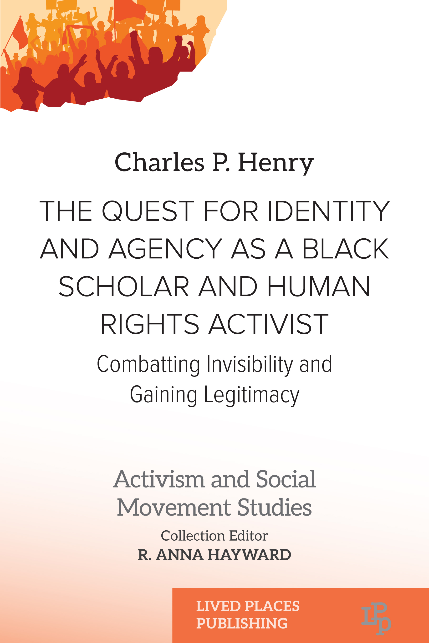 The Quest for Identity and Agency as a Black Scholar and Human Rights Activist