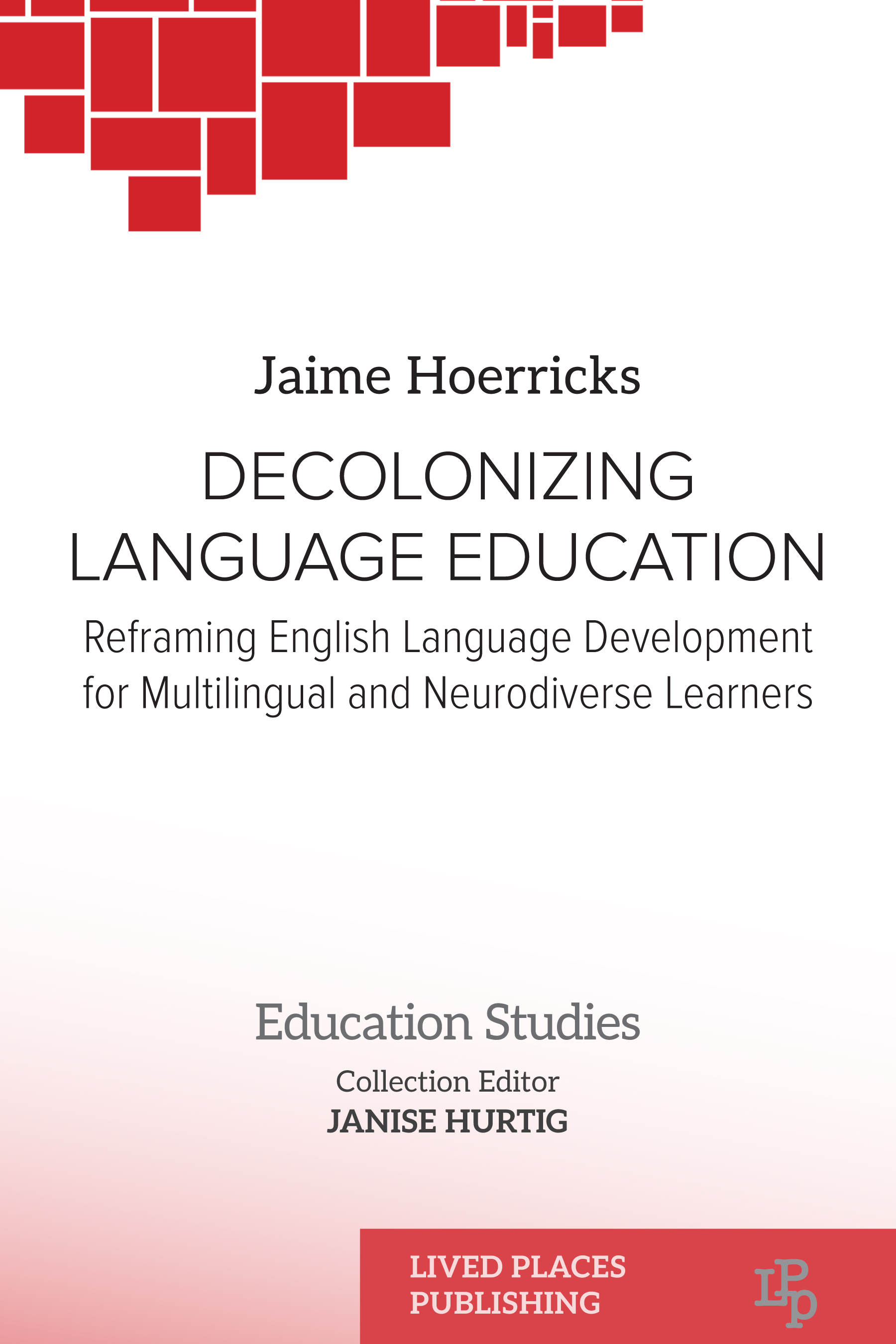 Decolonizing Language Education