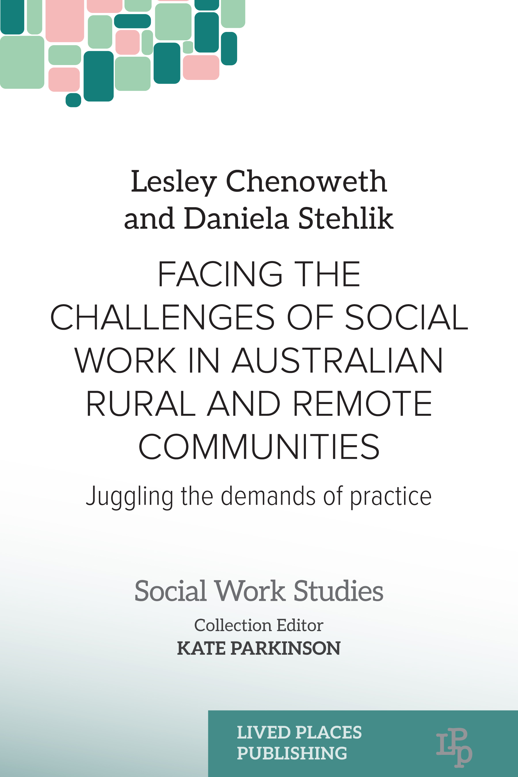 Facing the Challenges of Social Work in Australian Rural and Remote Communities