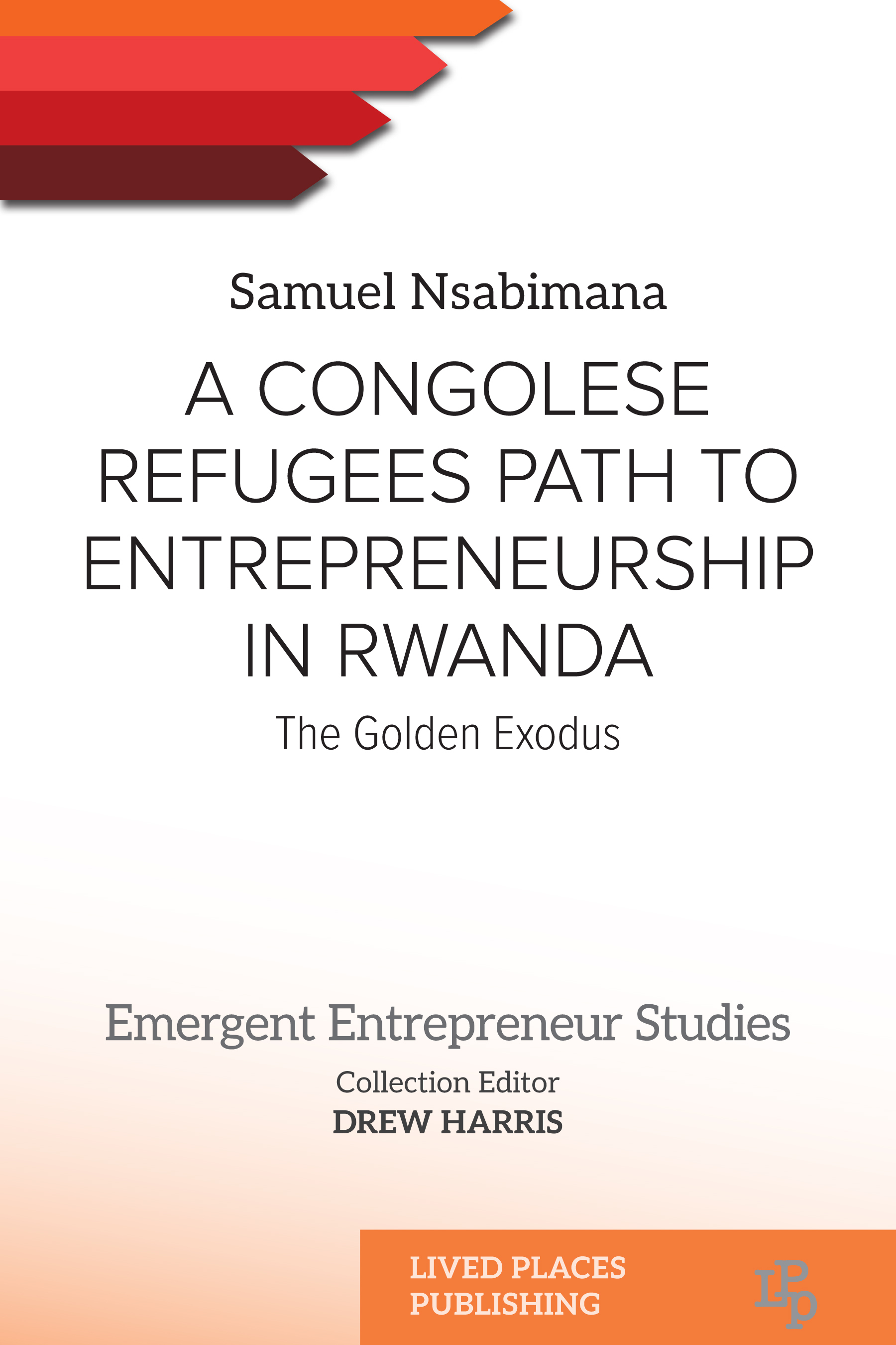 Congolese Refugees Path to Entrepreneurship in Rwanda