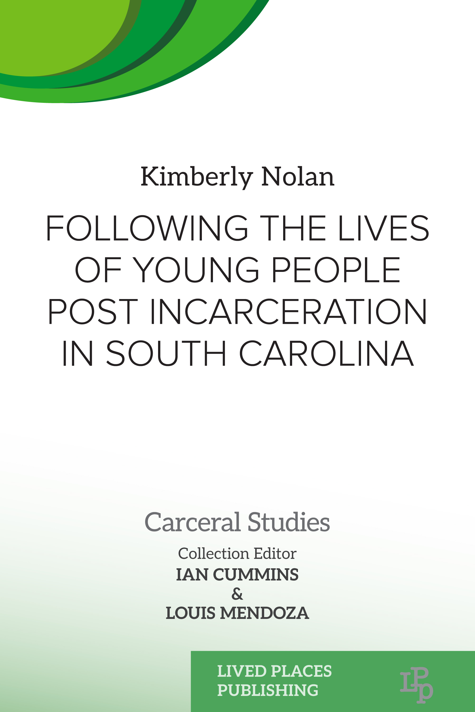 Following the Lives of Young People Post Incarceration in South Carolina