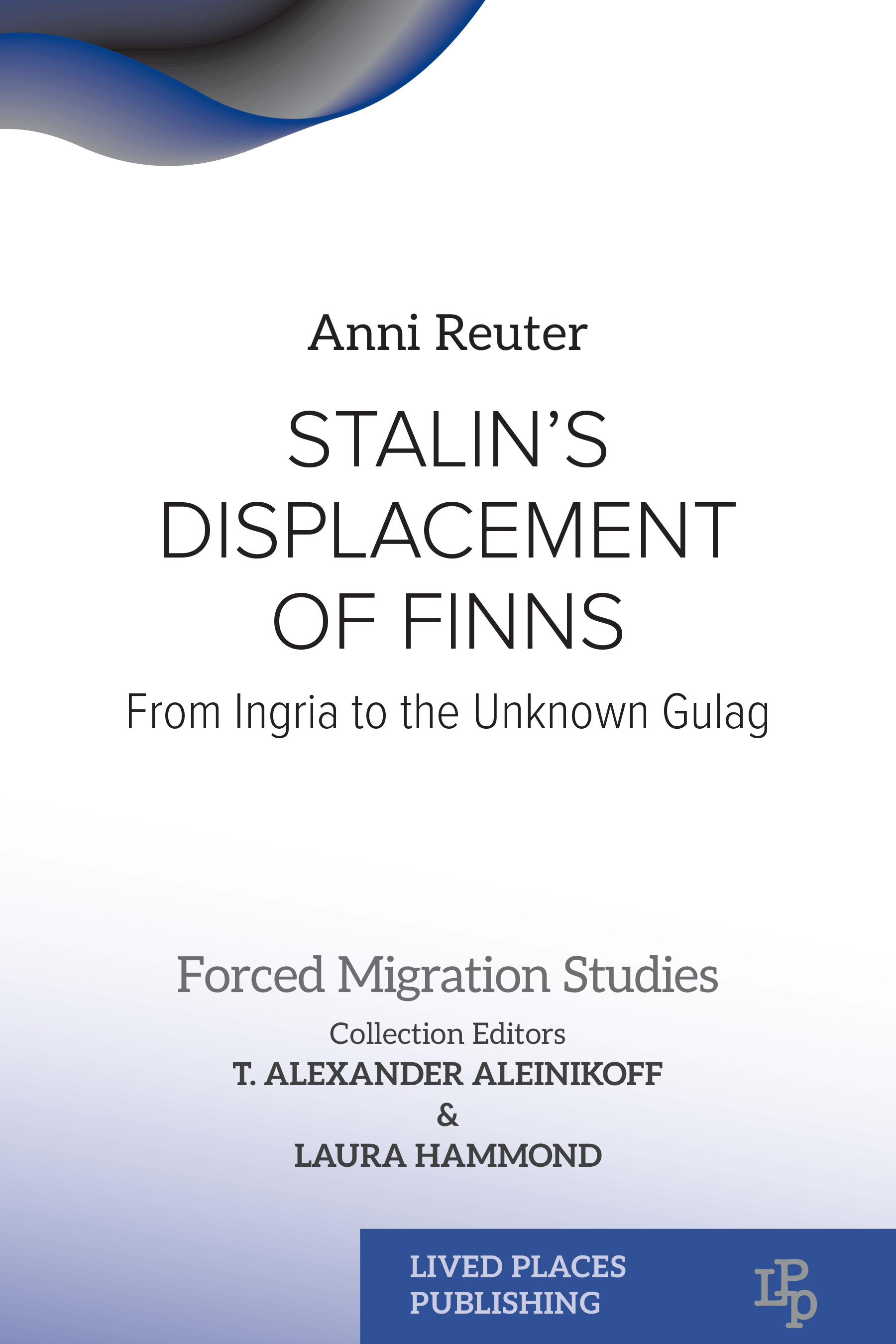 Stalin’s Displacement of Finns