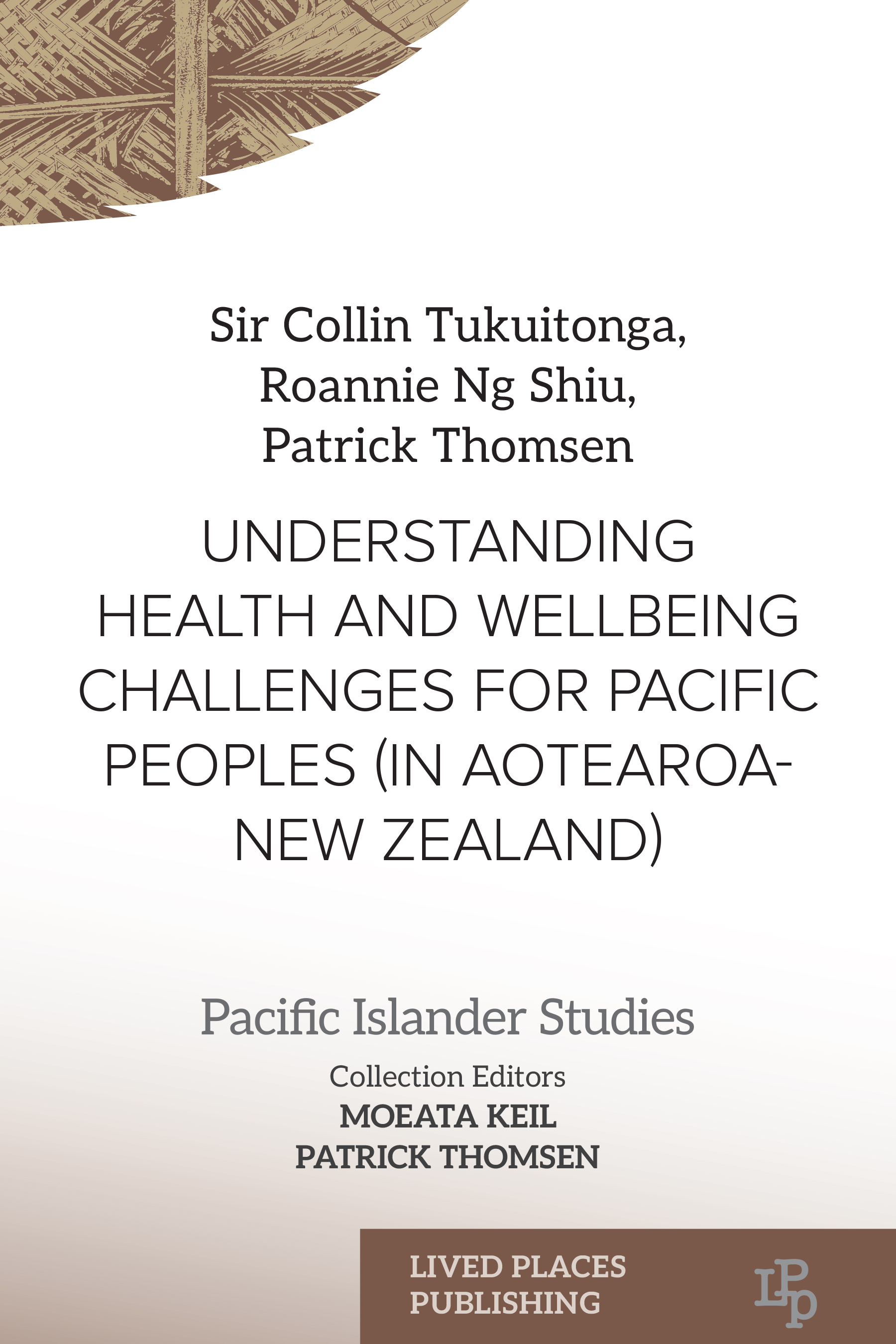 Understanding Pacific Peoples Health and Wellbeing Challenges in Aotearoa New Zealand