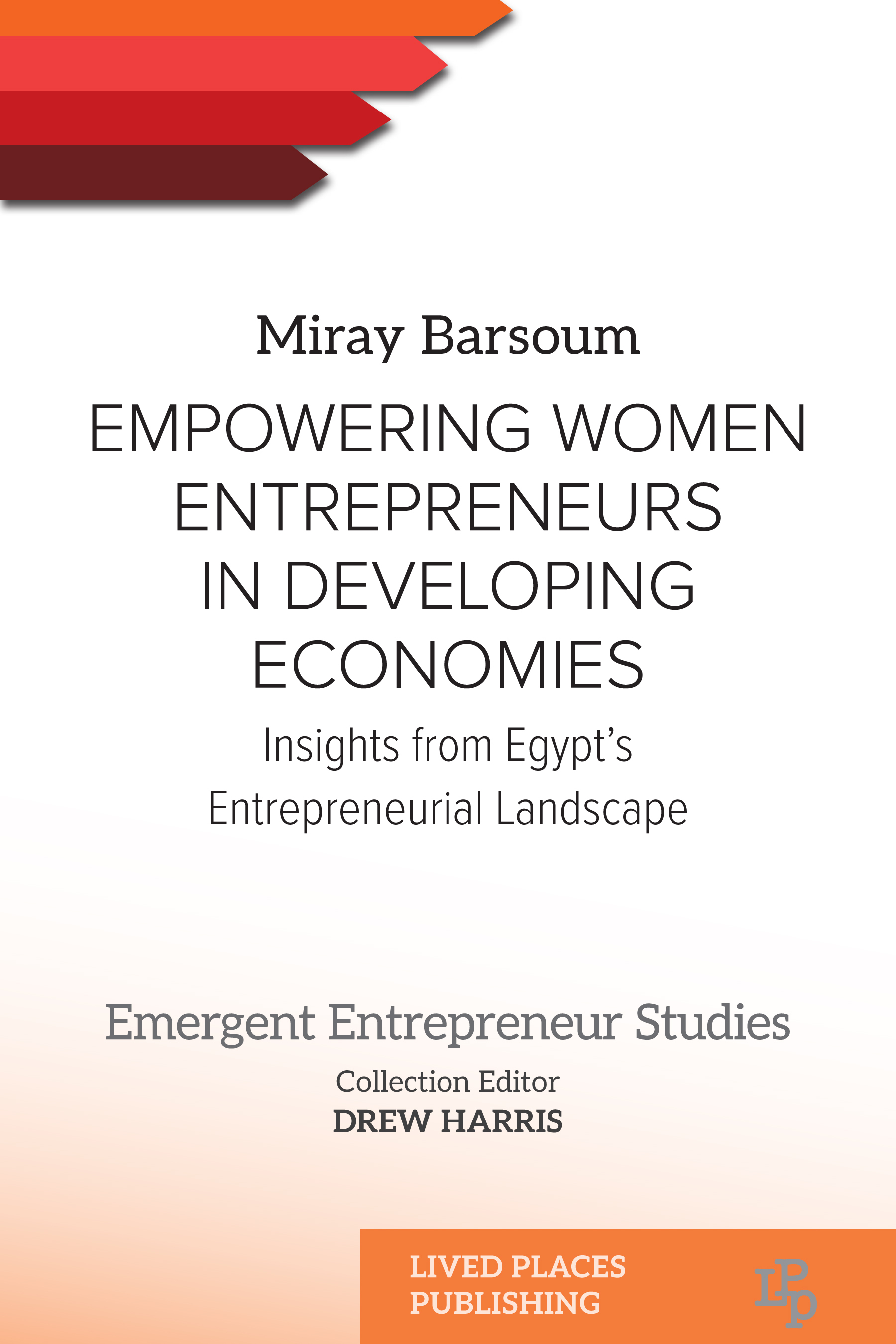 Empowering Women Entrepreneurs in Developing Economies