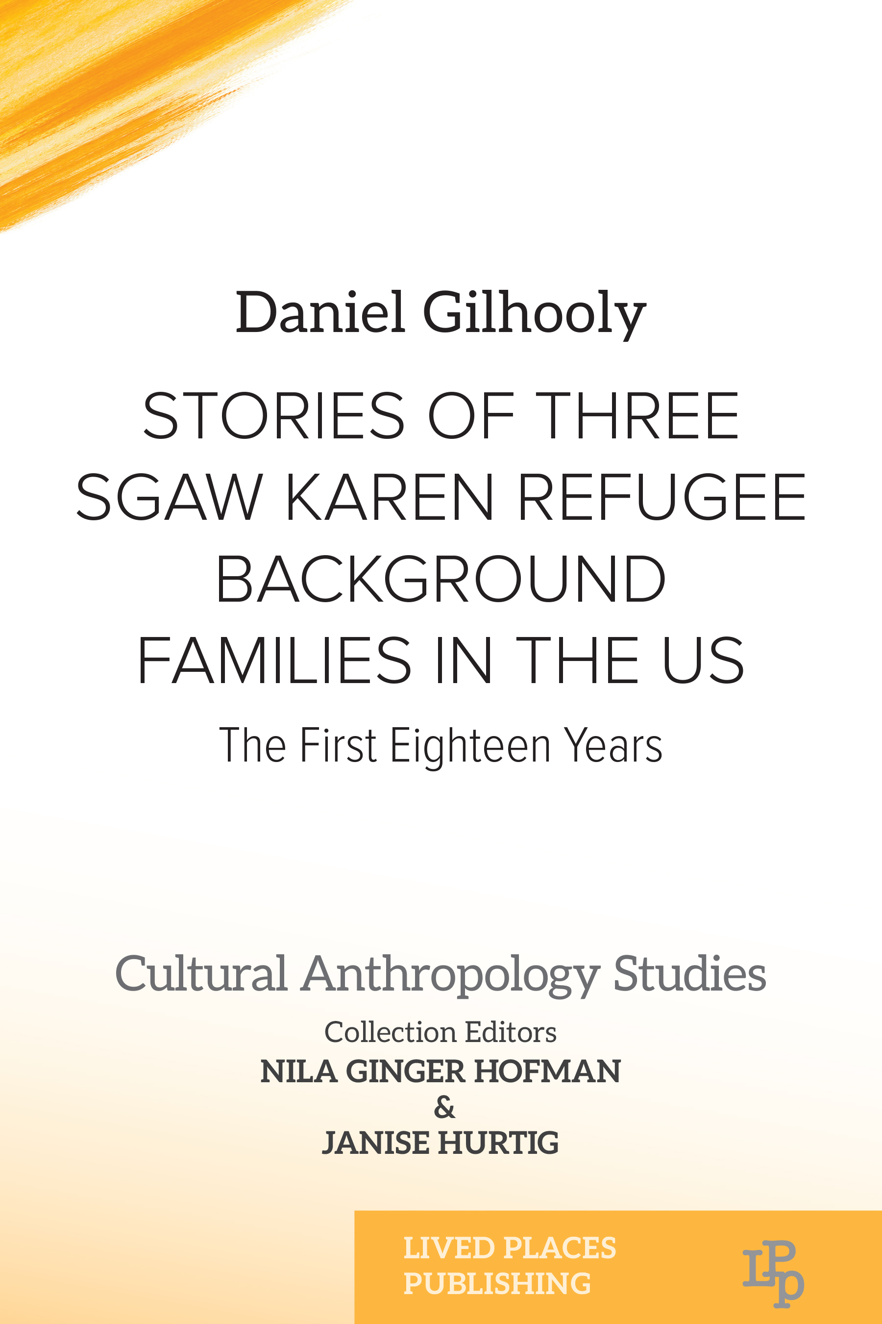 Stories of Three Sgaw Karen Refugee Background Families in the US