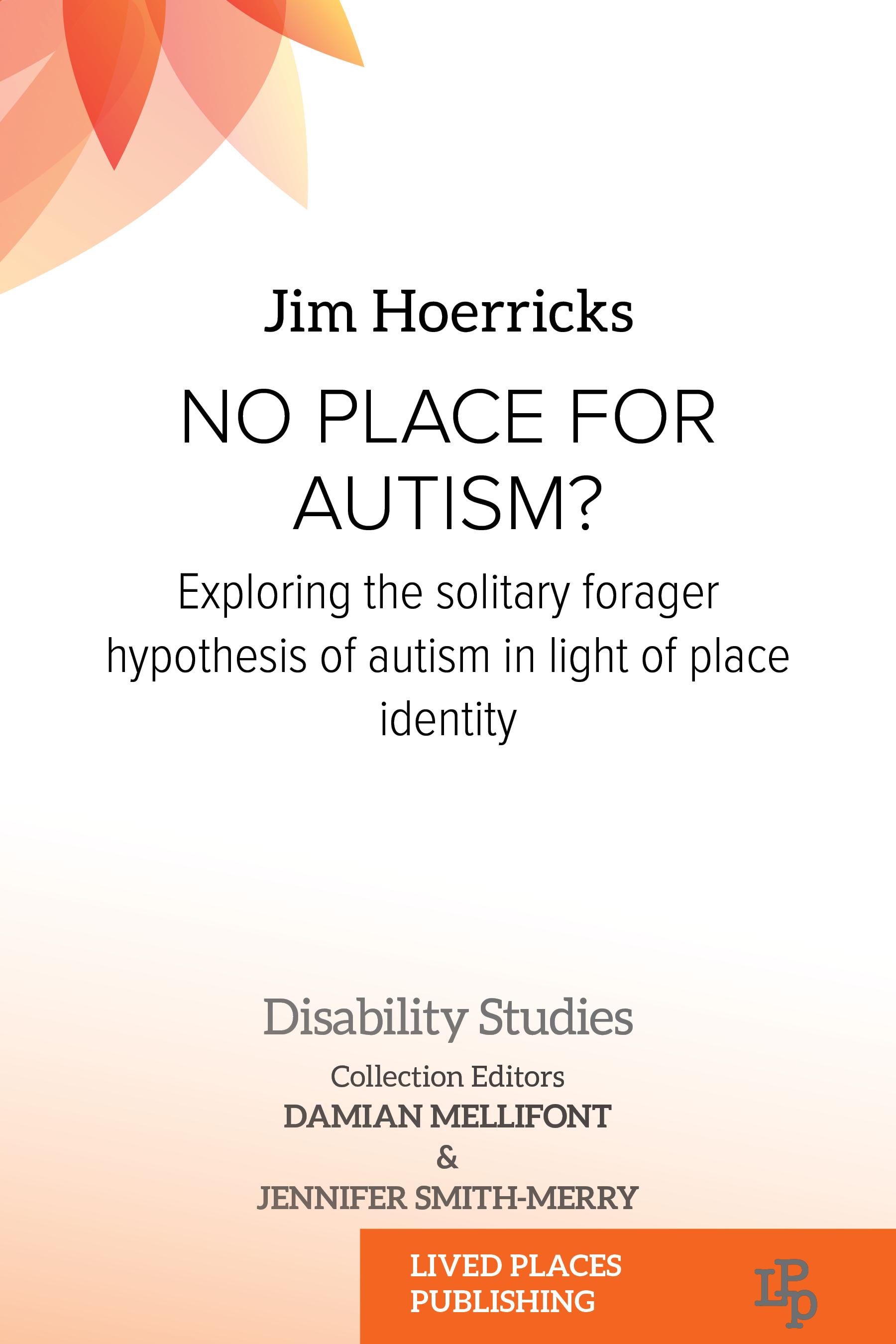 No Place for Autism?