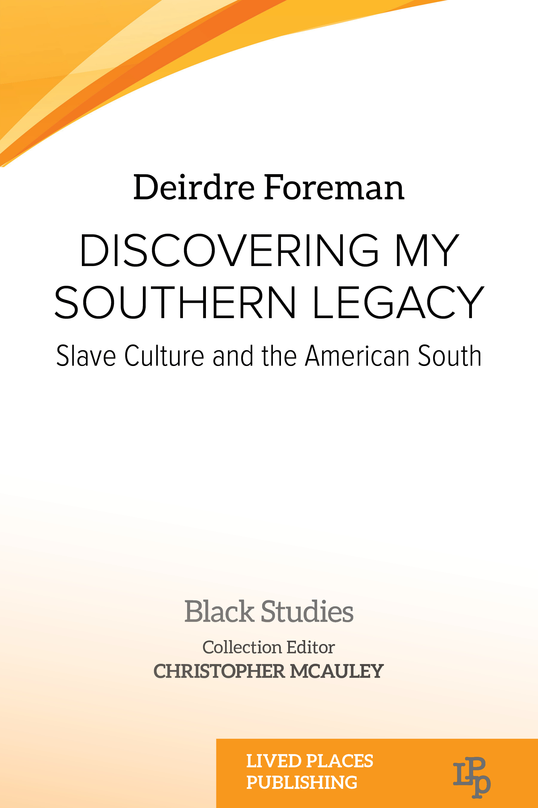 Discovering My Southern Legacy