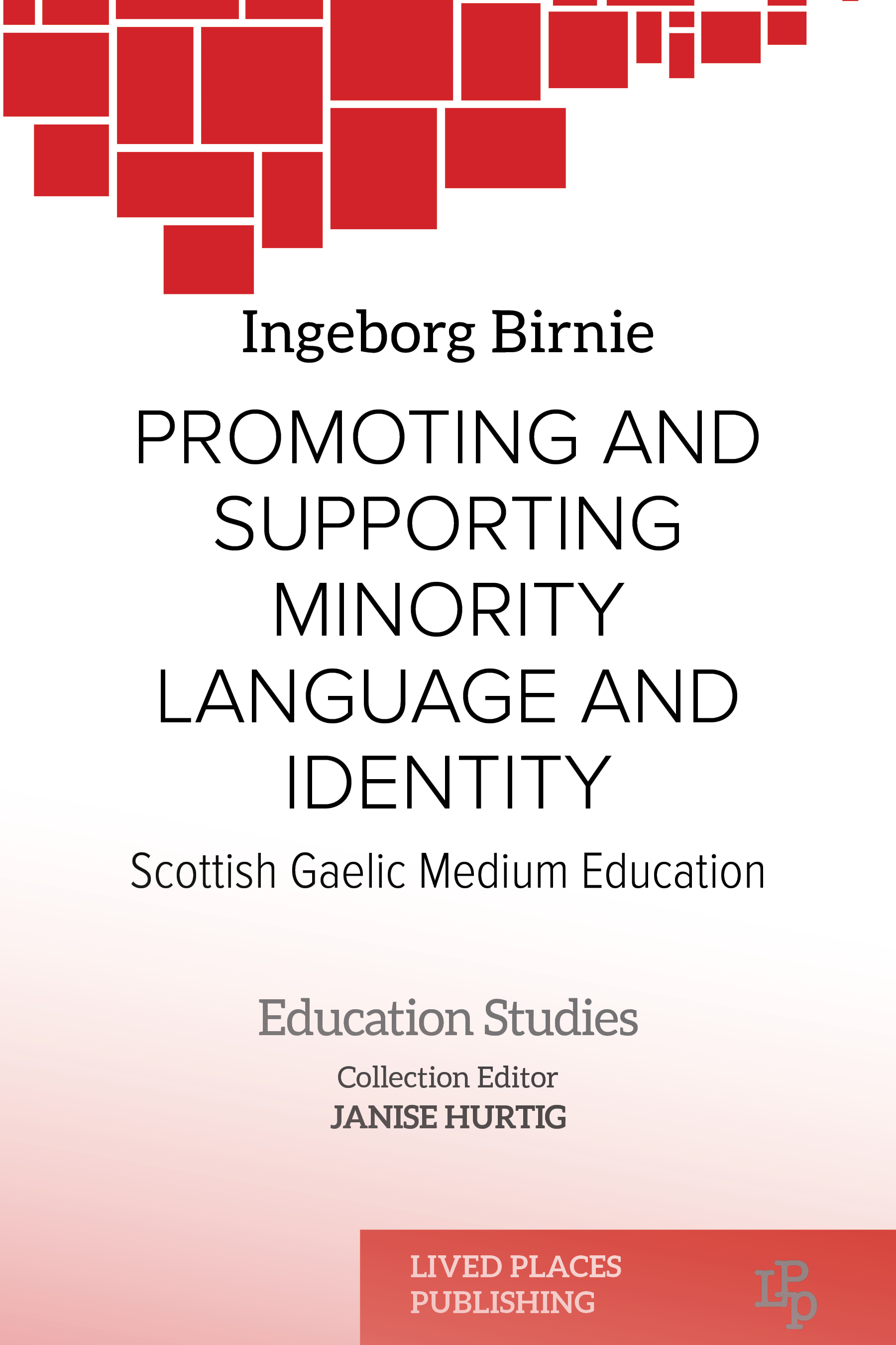 Promoting and Supporting Minority Language and Identity