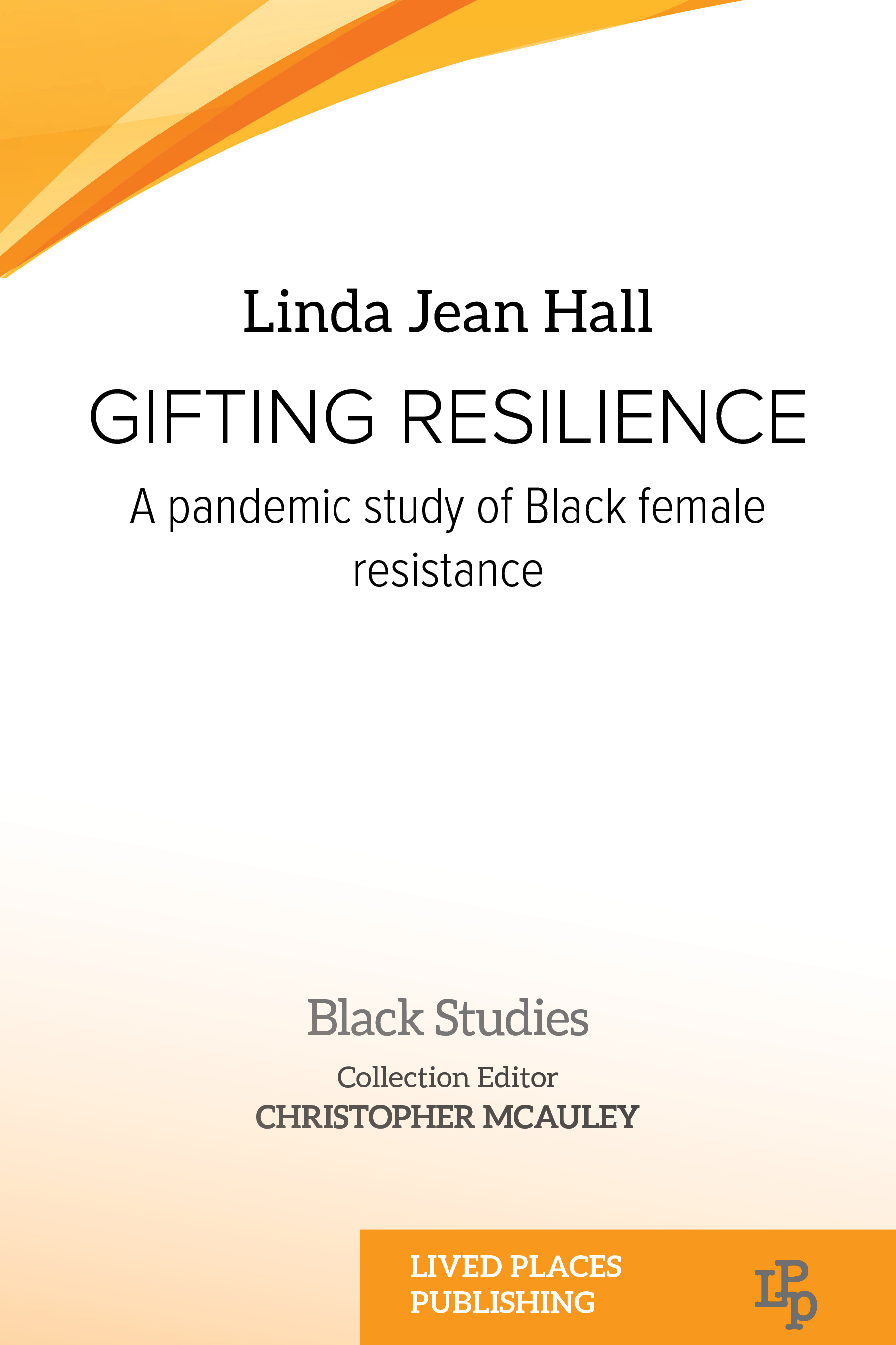 The front cover of Gifting Resilience by Linda Jean Hall