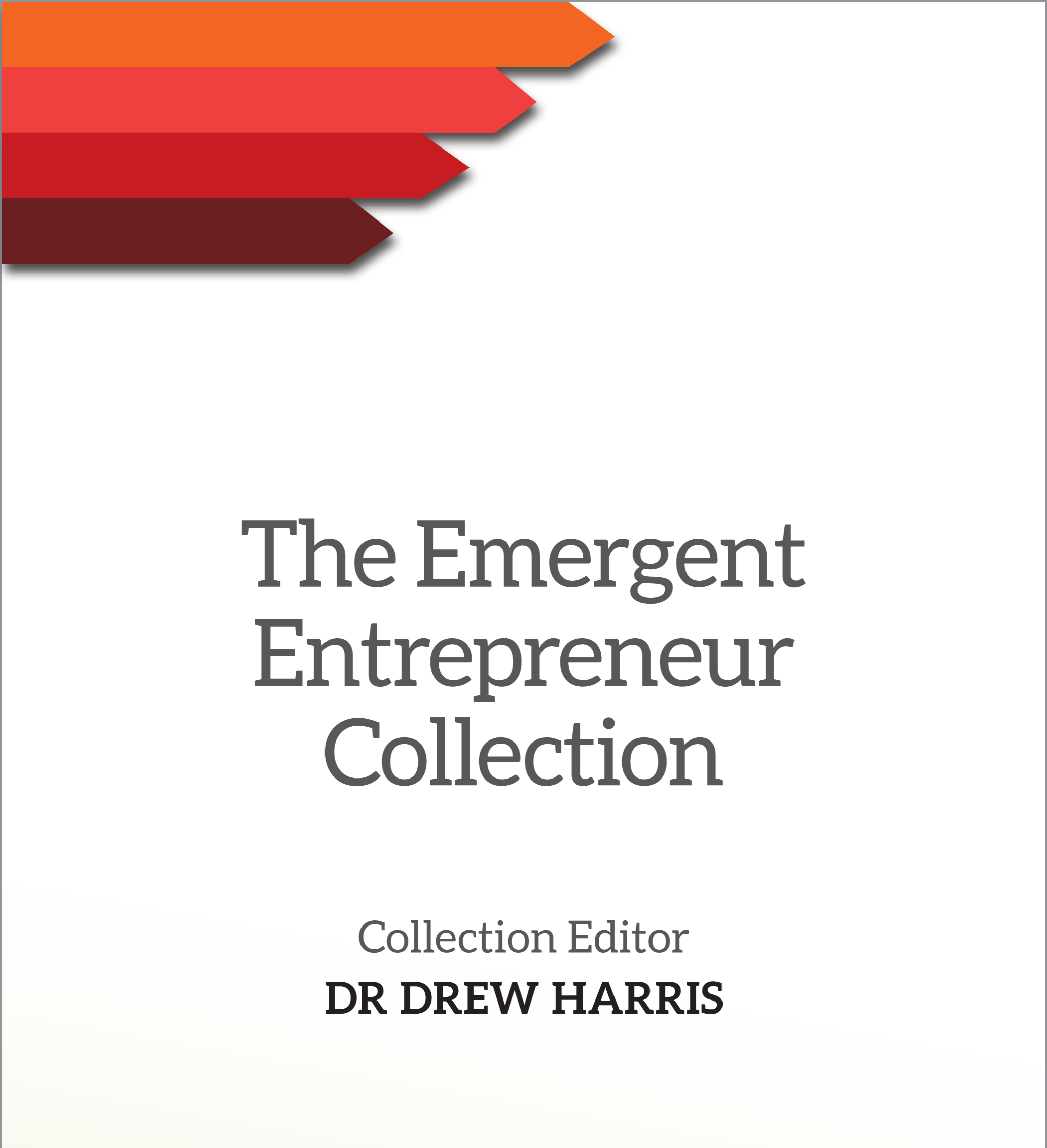 The Emergent Entrepreneur