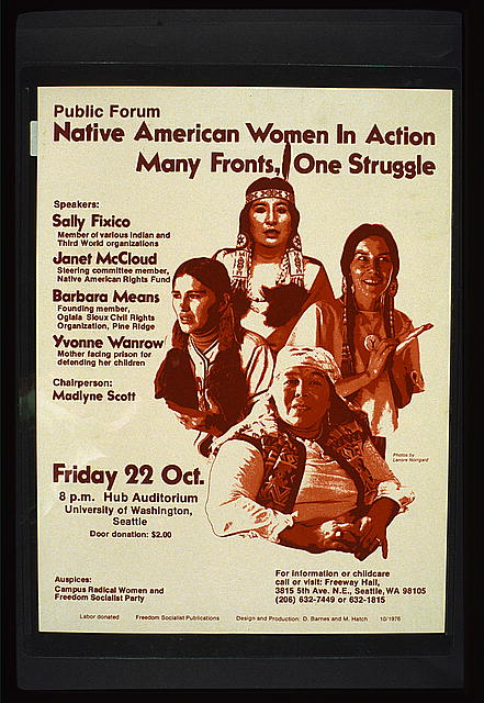 A poster that reads "Public forum: Native American women in action: many fronts, one struggle. Seattle Washington United States Washington State, 1976."