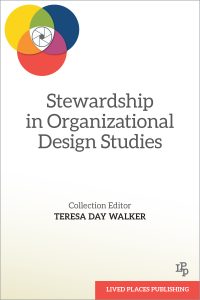 Stewardship in Organizational Design